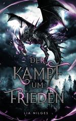 Freiheitskämpfer 1 - Der Kampf um Frieden: Ein Drachenbuch, bei dem der Drache die Welt bedroht.