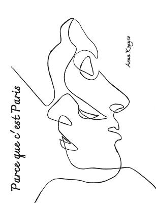 Parce que c'est Paris.: Recueille de recettes de cuisine française. - Anna Konyev - cover