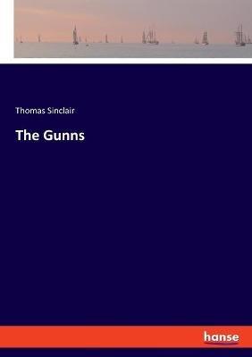 The Gunns - Thomas Sinclair - cover