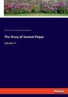 Libro inglese The Diary of Samuel Pepys: Volume 7 Samuel Pepys , Mynors Bright , Richard G Braybrooke