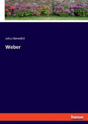 Weber - Julius Benedict - cover