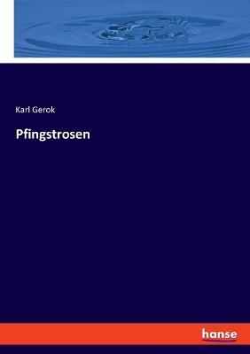 Pfingstrosen - Karl Gerok - cover