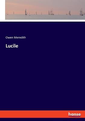Lucile - Owen Meredith - cover