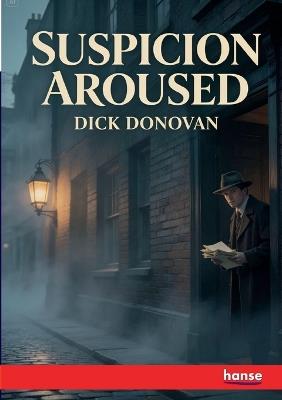 Suspicion Aroused - Dick Donovan - cover