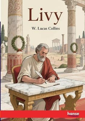 Livy - W Lucas Collins - cover