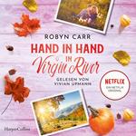 Hand in Hand in Virgin River