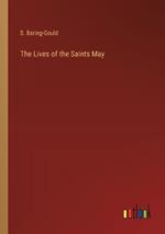The Lives of the Saints May