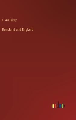 Russland und England - E Von Ugény - cover