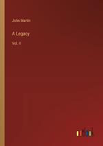 A Legacy: Vol. II