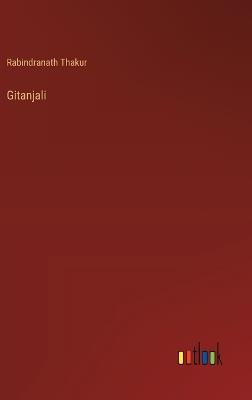 Gitanjali - Rabindranath Thakur - cover