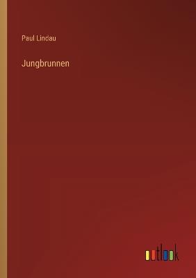Jungbrunnen - Paul Lindau - cover