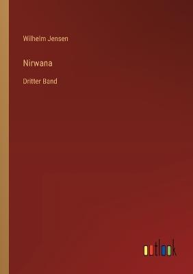 Nirwana: Dritter Band - Wilhelm Jensen - cover