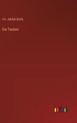 Die Tauben - Chr Adolph Buhle - cover