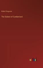 The Dialect of Cumberland