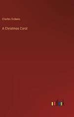 A Christmas Carol