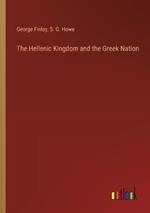 The Hellenic Kingdom and the Greek Nation