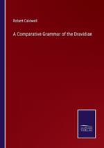 A Comparative Grammar of the Dravidian