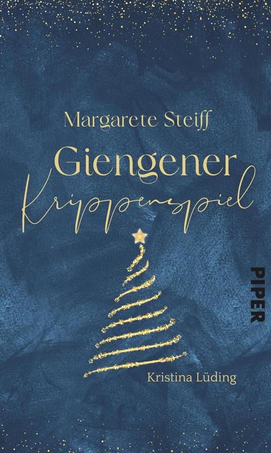 Margarete Steiff – Giengener Krippenspiel