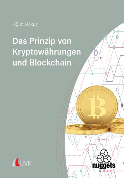 Das Prinzip von Kryptowährungen und Blockchain