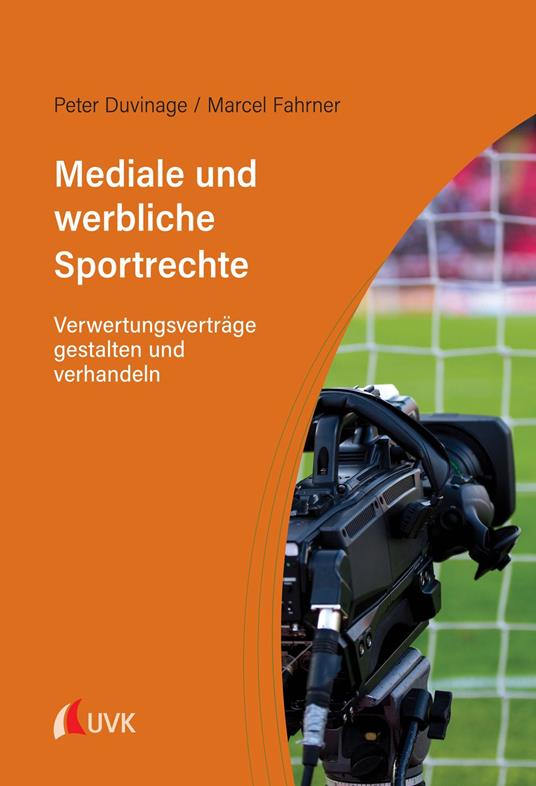 Mediale und werbliche Sportrechte