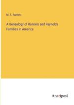 A Genealogy of Runnels and Reynolds Families in America