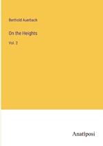 On the Heights: Vol. 2