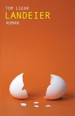 Landeier - Tom Liehr - cover
