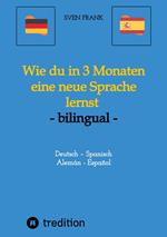 Wie du in 3 Monaten eine neue Sprache lernst - bilingual