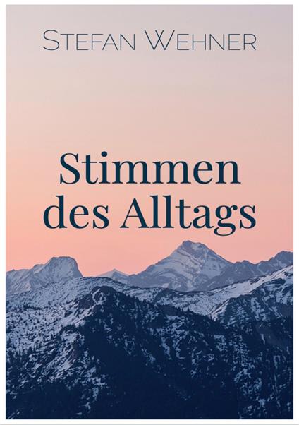 Stimmen des Alltags