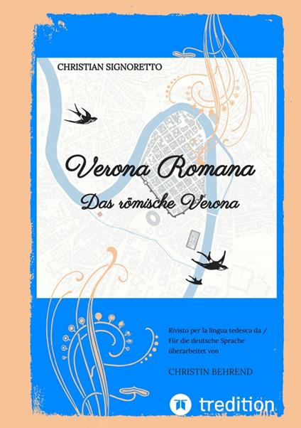 Verona Romana - Christian Signoretto,Christin Behrend - ebook