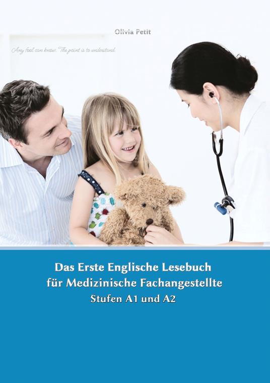 Lerne medizinische Terminologie mit dem Ersten Englischen Lesebuch für Medizinische Fachangestellte