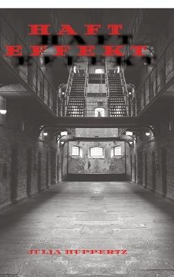 Hafteffekt - Julia Huppertz - cover