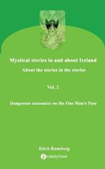 Dangerous encounter on the One Man's Pass: Stories about nightmares, mistrust, love, curses and death