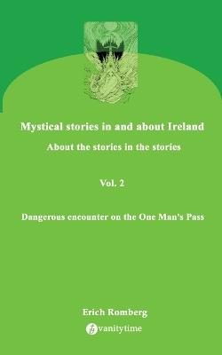 Dangerous encounter on the One Man's Pass: Stories about nightmares, mistrust, love, curses and death - Erich Romberg - cover