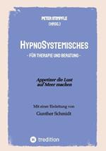HypnoSystemisches - für Therapie und Beratung -: Appetizer die Lust auf Meer machen