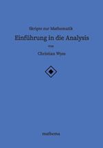 Skripte zur Mathematik - Einführung in die Analysis