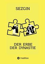 Der Erbe der Dynastie