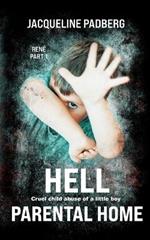 Hell Parental home: Ren? part 1 Cruel child abuse of a little boy