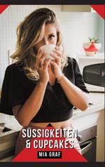 Süßigkeiten & Cupcakes: Geschichten mit explizitem Sex für Erwachsene
