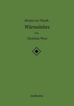 Skripte zur Physik - Wärmelehre