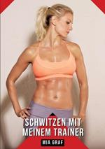 Schwitzen mit meinem Trainer: Geschichten mit explizitem Sex für Erwachsene
