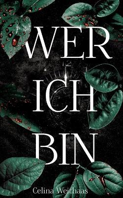 Wer Ich Bin - Celina Weithaas - cover