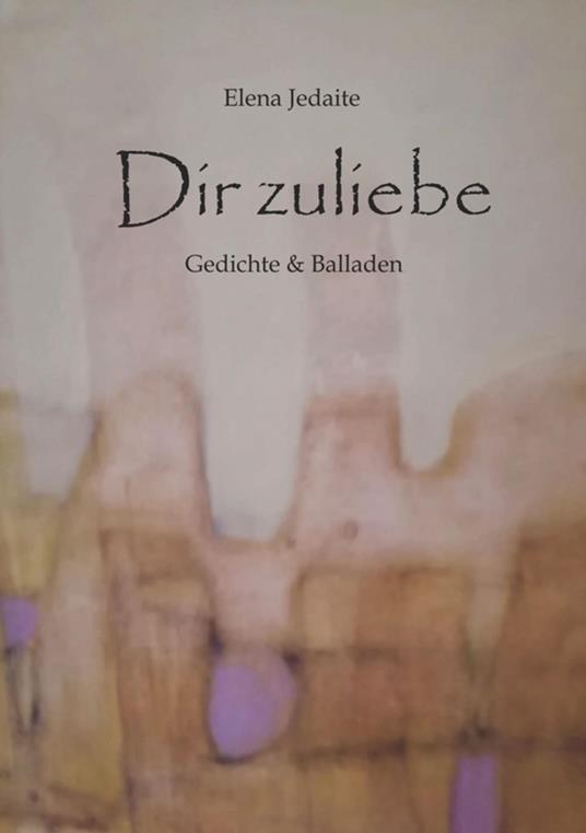 Dir zuliebe