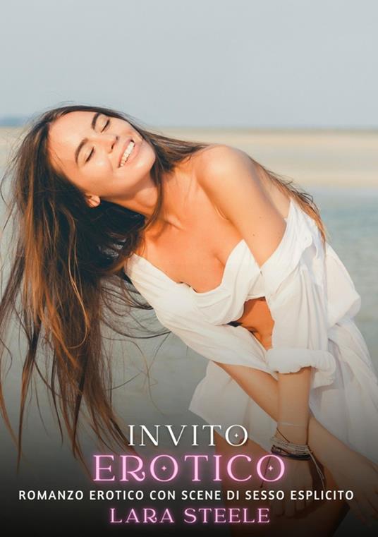 Invito Erotico - Lara Steele - ebook
