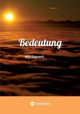 Bedeutung - Willi Stannartz - cover