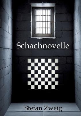 Schachnovelle - Stefan Zweig - cover