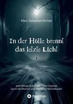 In der Hölle brennt das letzte Licht
