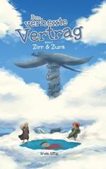 Der verhexte Vertrag: Zirr & Zura