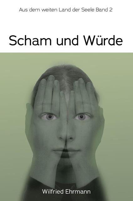 Scham und Würde