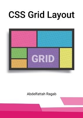 CSS Grid Layout - Abdelfattah Ragab - cover